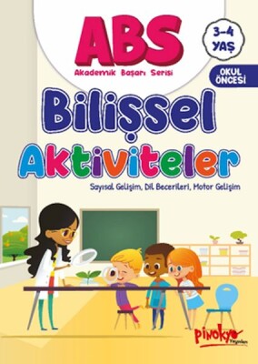 ABS 3-4 Yaş Bilişsel Aktiviteler - Pinokyo Yayınları