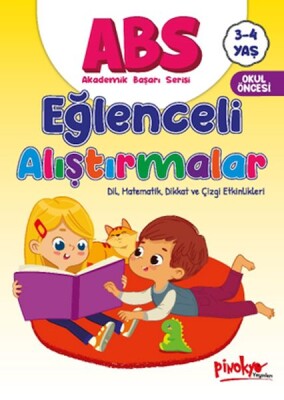 ABS 3-4 Yaş Eğlenceli Alıştırmalar - Pinokyo Yayınları