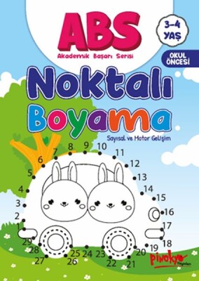 ABS 3-4 Yaş Noktalı Boyama - Pinokyo Yayınları