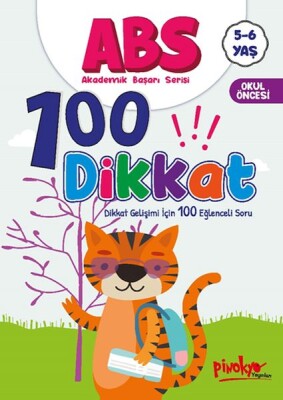 ABS 5-6 Yaş 100 Dikkat - Pinokyo Yayınları