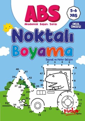 ABS 5-6 Yaş Noktalı Boyama - Pinokyo Yayınları