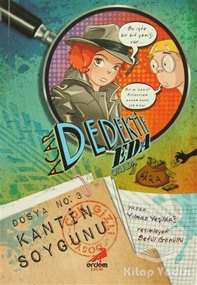 Acar Dedektif Eda 3: Kantin Soygunu - Erdem Yayınları