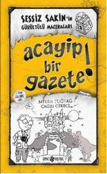 Acayip Bir Gazete! - Sessiz Sakin'in Gürültülü Maceraları 3 - Genç Hayat