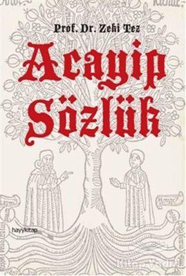 Acayip Sözlük - 1