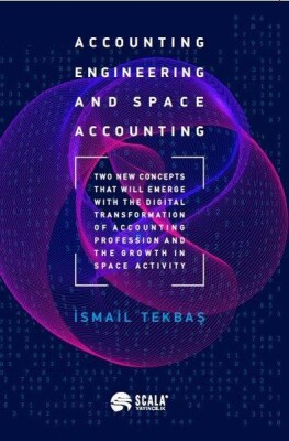 Accounting Engineering And Space Accounting - Scala Yayıncılık