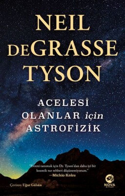 Acelesi Olanlar İçin Astrofizik - Nova Kitap