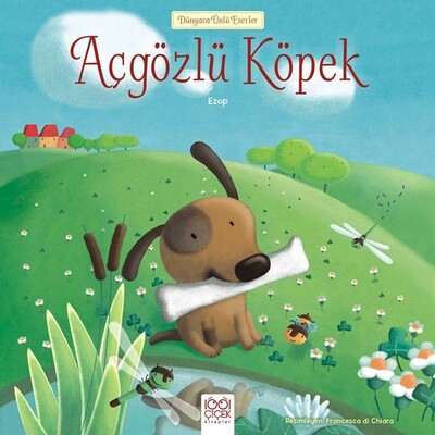 Açgözlü Köpek - 1001 Çiçek Kitaplar