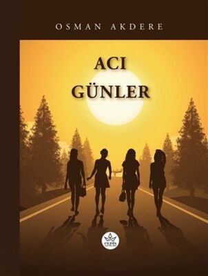 Acı Günler - 1