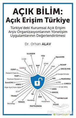 Açık Bilim: Açık Erişim Türkiye - 1