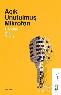 Açık Unutulmuş Mikrofon - 1