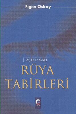 Açıklamalı Rüya Tabirleri - 1