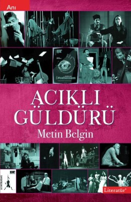 Acıklı Güldürü - Literatür Yayınları