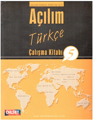 Açılım Türkçe Çalışma Kitabı 5 - Dilset Açılım Türkçe Eğitim