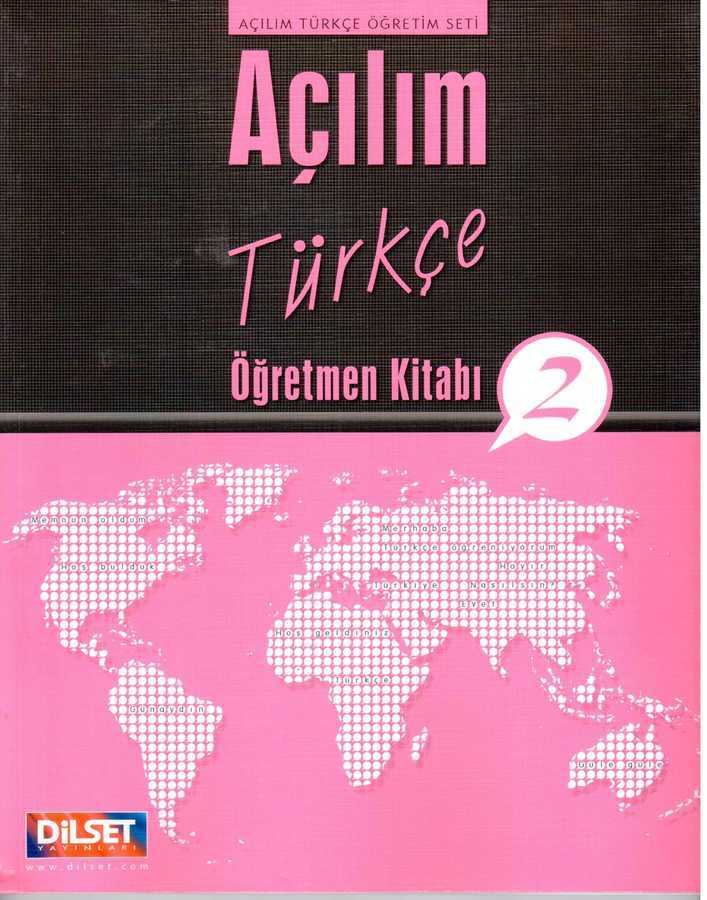 Dilset Açılım Türkçe Eğitim - Açılım Türkçe Öğretmen Kitabı 2