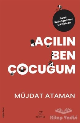 Açılın Ben Çocuğum - 1