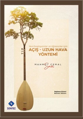 Açış - Uzun Hava Yöntemi - Sentez Yayınları