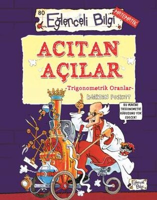 Acıtan Açılar - Trigonometrik Oranlar - Eğlenceli Bilgi