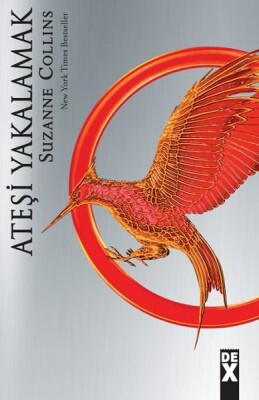Açlık Oyunları 2 - Ateşi Yakalamak - Dex Yayınevi