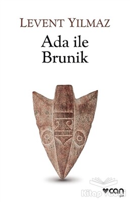 Ada ile Brunik - Can Sanat Yayınları