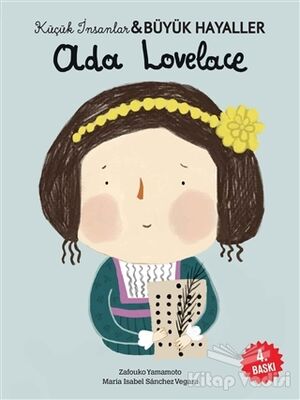 Ada Lovelace - Küçük İnsanlar ve Büyük Hayaller - 1