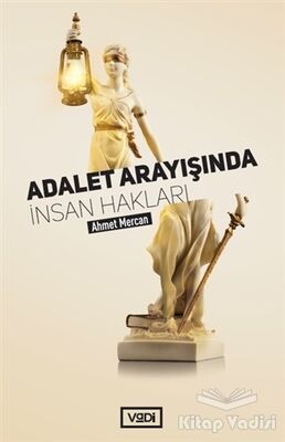 Adalet Arayışında İnsan Hakları - 1