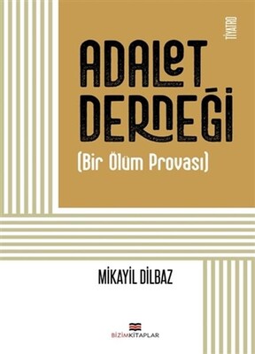 Adalet Derneği - Bizim Kitaplar Yayınevi