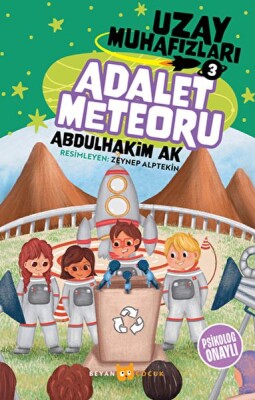 Adalet Meteoru - Uzay Muhafızları 3 - Beyan Yayınları