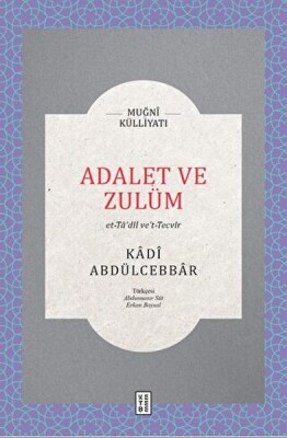 Adalet ve Zulüm - Ketebe Yayınları