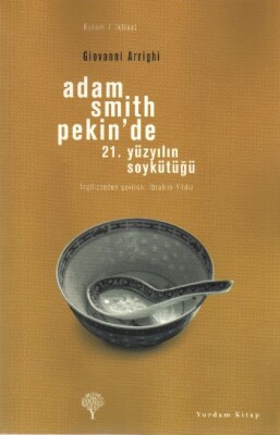 Adam Smith Pekin'de - Yordam Kitap