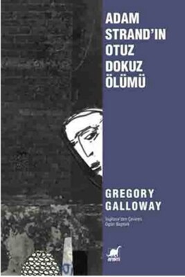 Adam Strandın Otuz Dokuz Ölümü - Ayrıntı Yayınları