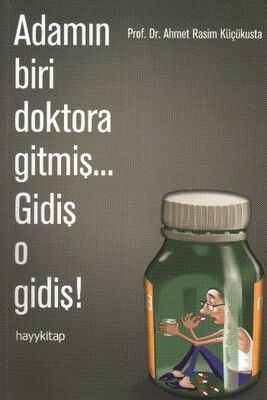 Adamın Biri Doktora Gitmiş... Gidiş O Gidiş! - 1