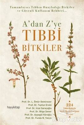 A’dan Z’ye Tıbbi Bitkiler - 1