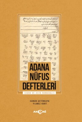 Adana Nüfus Defterleri - Akçağ Yayınları