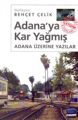 Adana’ya Kar Yağmış - 1