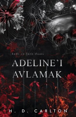 Adeline'ı Avlamak (Ciltli) - Lapis Kitap