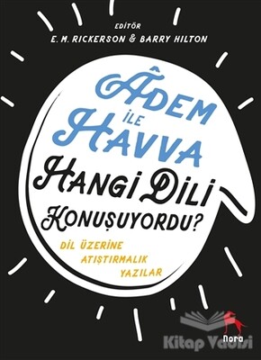 Adem İle Havva Hangi Dili Konuşuyordu? - Nora Kitap