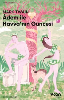 Adem ile Havva'nın Güncesi - Can Sanat Yayınları