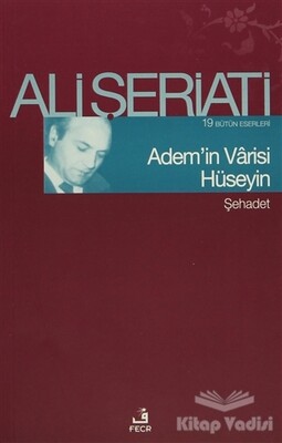 Adem’in Varisi Hüseyin - Fecr Yayınları