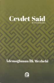 Ademoğlunun İlk Mezhebi - Pınar Yayınları