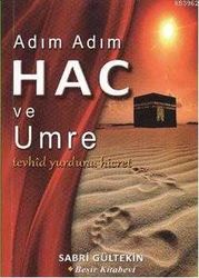 Adım Adım Hac ve Umre - Beşir Kitabevi