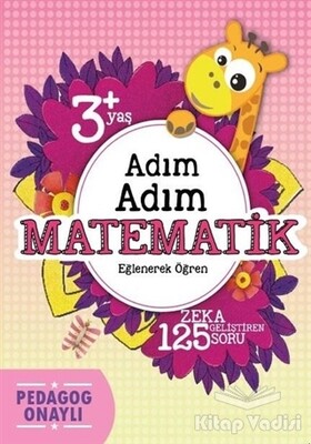 Adım Adım Matematik 3+ Yaş - Koloni Çocuk