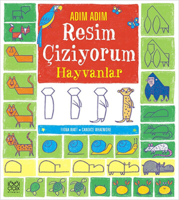 Adım Adım Resim Çiziyorum - Hayvanlar - 1001 Çiçek Kitaplar