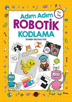 Adım Adım Robotik Kodlama 7+ Yaş - Kukla Yayınları