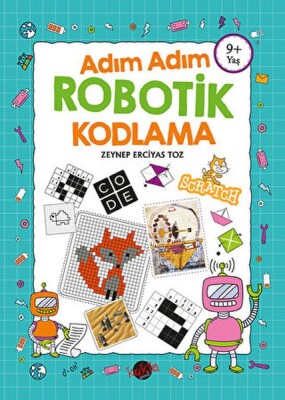 Adım Adım Robotik Kodlama 9+ Yaş - Kukla Yayınları