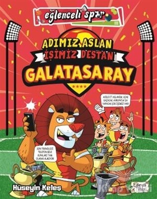 Adımız Aslan İşimiz Destan Galatasaray - Eğlenceli Bilgi
