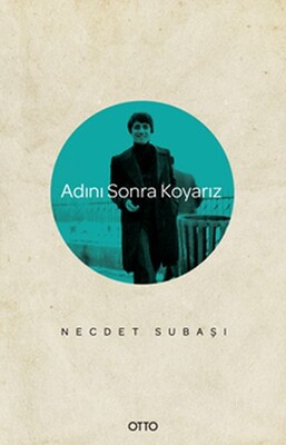 Adını Sonra Koyarız - Otto Yayınları