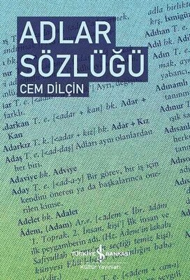 Adlar Sözlüğü - İş Bankası Kültür Yayınları