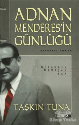 Adnan Menderes’in Günlüğü - Şule Yayınları