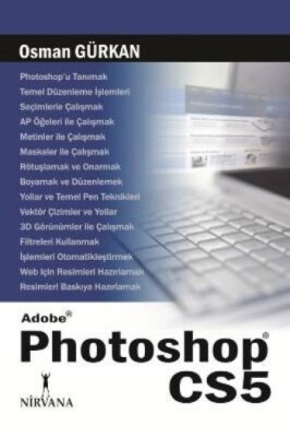 Adobe Photoshop CS5 - Nirvana Yayınları