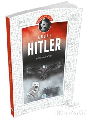 Adolf Hitler - Maviçatı Yayınları